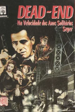 Dead-end: Na velocidade dos anos solitários seyer