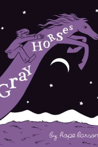 Gray Horses