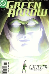 Quiver Chapter Seven: Hard Traveling Heroes