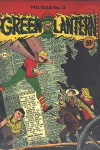 Only Green Lantern Need Apply!; The Lord Haw-Haw of Crime!; Da Tantrim of Green Lantrin!