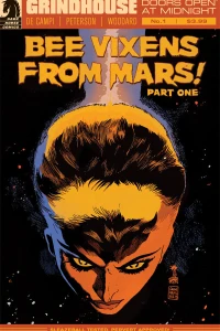 Bee Vixens From Mars, Part One