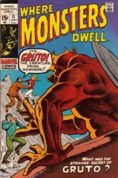 Gruto! The Creature from Nowhere!; We Were Trapped with the Silent Monster!