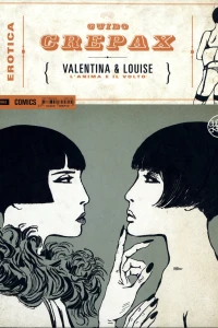 Valentina& Louise: L'anima e il volto
