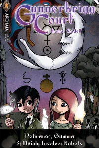 Dobranoe, Gamma & Mainly Involves Robots