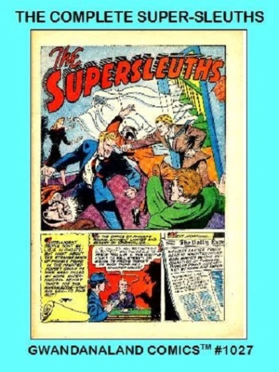 Cover of The Complete Super-Sleuths