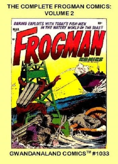 Cover of The Complete Frogman Comics: Volume 2