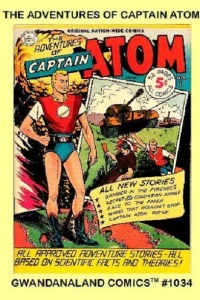 The Adventures of Captain Atom