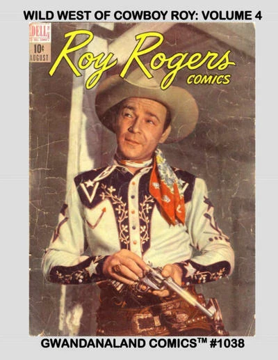 Cover of Wild West of Cowboy Roy: Volume 4