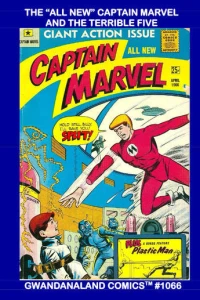 The "All-New" Captain Marvel and the Terrible Five