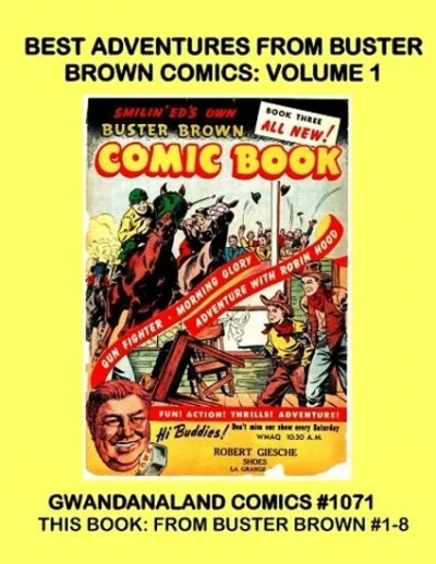 Cover of Best Adventures From Buster Brown Comics: Volume 1