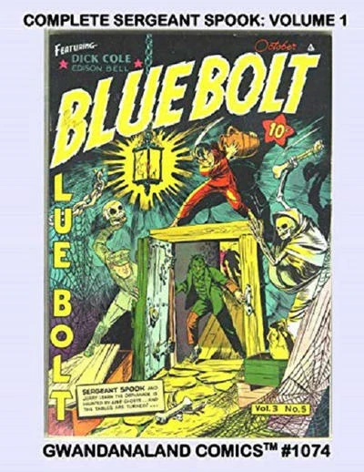 Cover of The Complete Sergeant Spook: Volume 1