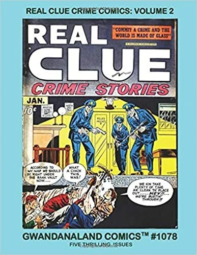 Cover of Real Clue Crime Comics: Volume 2