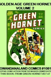 Golden Age Green Hornet: Volume 2