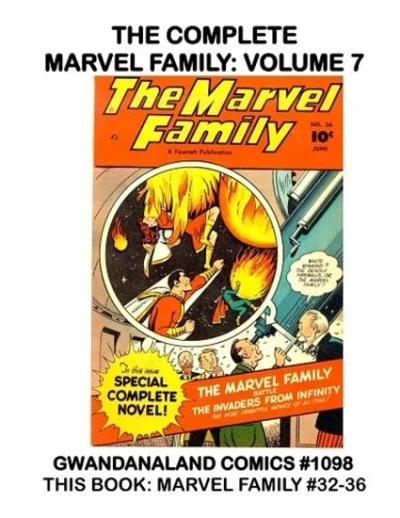 Cover of The Complete Marvel Family: Volume 7