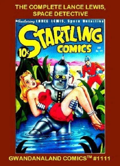 Cover of The Complete Lance Lewis, Space Detective