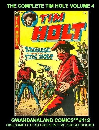 Cover of The Complete Tim Holt: Volume 4