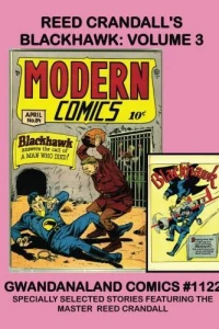 Reed Crandall's Blackhawk: Volume 3