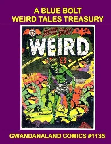 Cover of A Blue Bolt Weird Tales Treasury