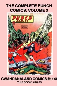 The Complete Punch Comics: Volume 3