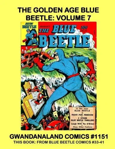 Cover of The Golden Age Blue Beetle: Volume 7