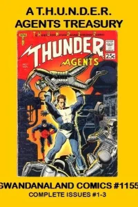 A T.H.U.N.D.E.R. Agents Treasury