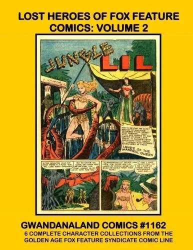 Cover of Lost Heroes of Fox Feature Comics: Volume 2