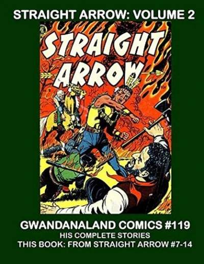 Cover of Straight Arrow: Volume 2