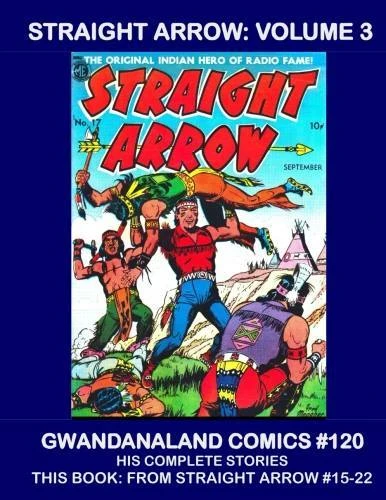 Cover of Straight Arrow: Volume 3