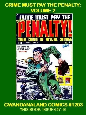 Cover of Crime Must Pay the Penalty: Volume 2