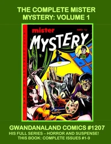 Cover of The Complete Mister Mystery: Volume 1