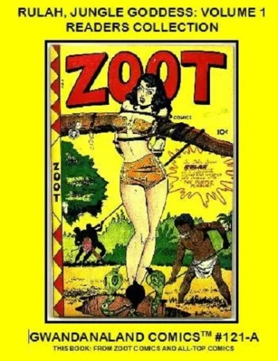 Cover of Rulah, Jungle Goddess: Volume 1 Readers Collection