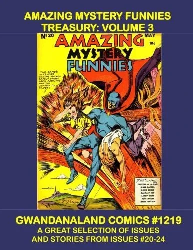 Cover of Amazing Mystery Funnies Treasury: Volume 3