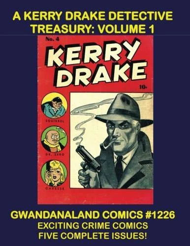 Cover of A Kerry Drake Detective Treasury: Volume 1
