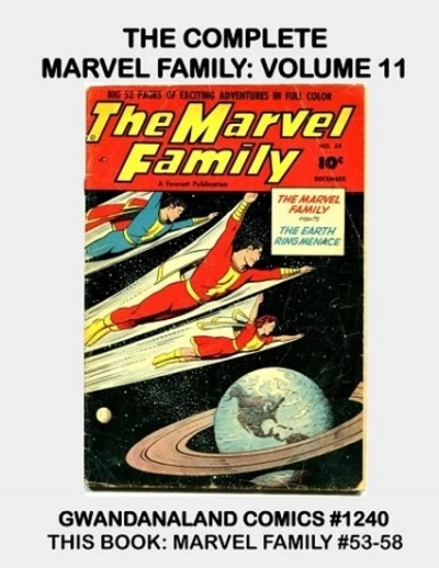 Cover of The Complete Marvel Family: Volume 11