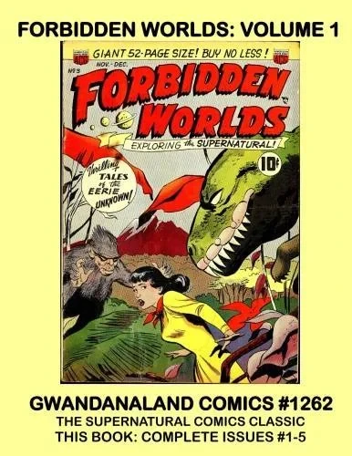 Cover of Forbidden Worlds: Volume 1