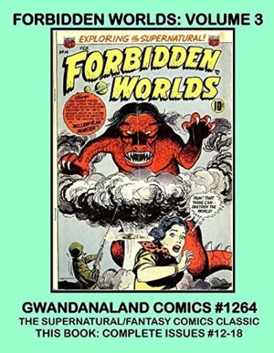 Cover of Forbidden Worlds: Volume 3