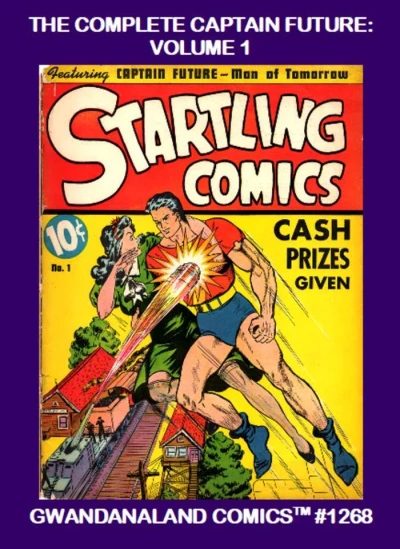 Cover of The Complete Captain Future: Volume 1