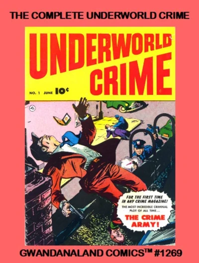 Cover of The Complete Underworld Crime