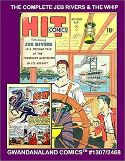 Cover of The Complete Jeb Rivers & The Whip