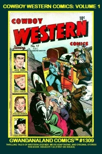 Cowboy Western Comics: Volume 1