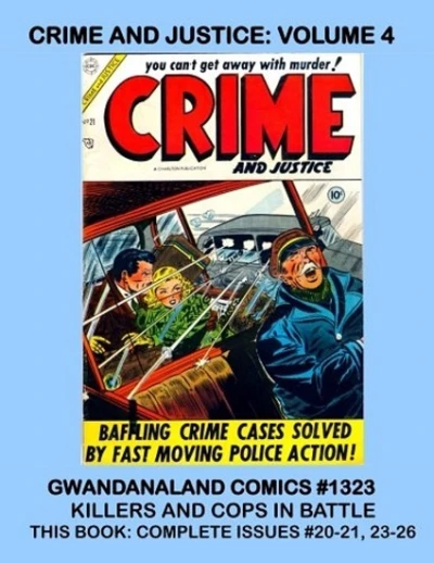 Cover of Crime and Justice: Volume 4
