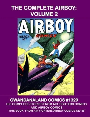 Cover of The Complete Airboy: Volume 2