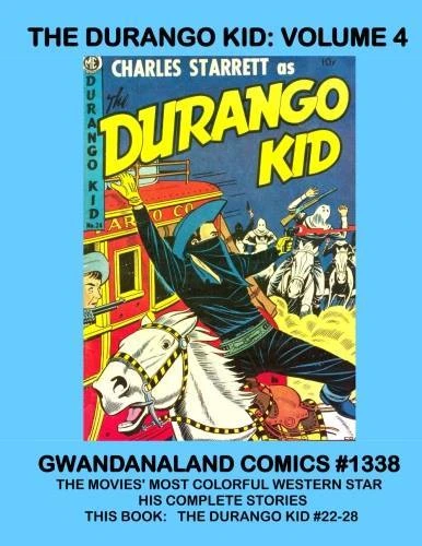 Cover of The Durango Kid: Volume 4