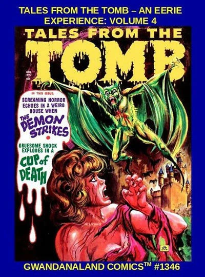 Cover of Tales from the Tomb - An Eerie Experience: Volume 4