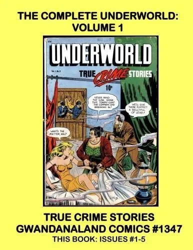 Cover of The Complete Underworld: Volume 1