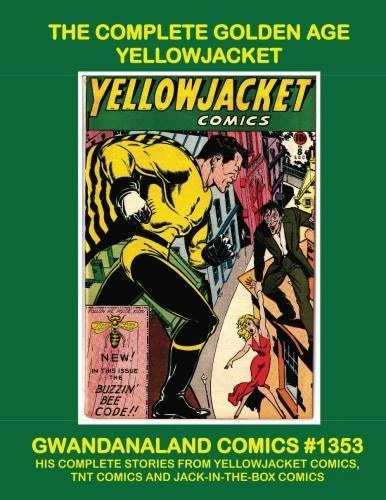 Cover of The Complete Golden Age Yellowjacket