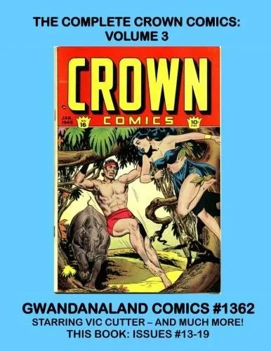 Cover of The Complete Crown Comics: Volume 3