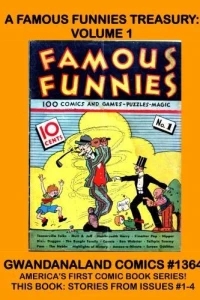 A Famous Funnies Treasury: Volume 1
