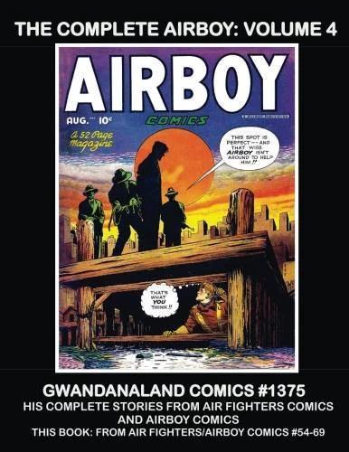 Cover of The Complete Airboy: Volume 4