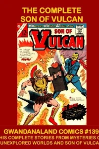 The Complete Son of Vulcan